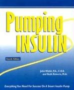 Pumping Insulin: Everything You Need For Success On A Smart Insulin Pump used book depot
