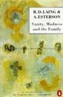 Sanity, Madness and the Family: Families of Schizophrenics used book depot