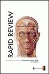 Rapid Review: Anatomy Reference Guide : A Guide for Self-Testing and Memorization used book depot