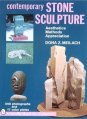 Contemporary Stone Sculpture; Aesthetics, Methods, Appreciation, used book depot