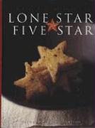 Lone Star to Five Star: Culinary Creations for Every Occasion used book depot