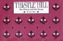 Thistle Hill: The History and the House used book depot