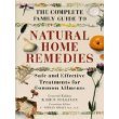 The Complete Family Guide to Natural Home Remedies: Safe and Effective Treatments for Common Ailments (Illustrated health) used book depot