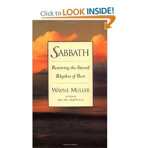 Sabbath: Restoring the Sacred Rhythm of Rest used book depot
