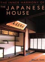 The Inner Harmony of the Japanese House used book depot