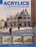 Acrylics - The Watercolor Alternative used book depot