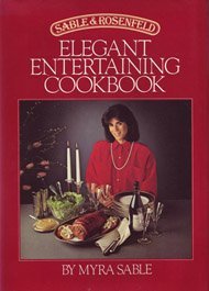 The Sable and Rosenfeld Elegant Entertaining Cookbook used book depot