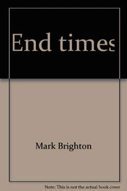 End times (The Lutheran difference series) used book depot
