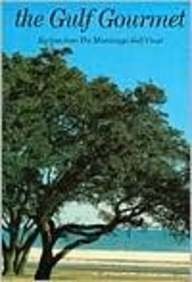 The Gulf Gourmet (Recipes From The Mississippi Coast) used book depot