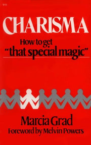 Charisma: How To Get "That Special Magic" used book depot