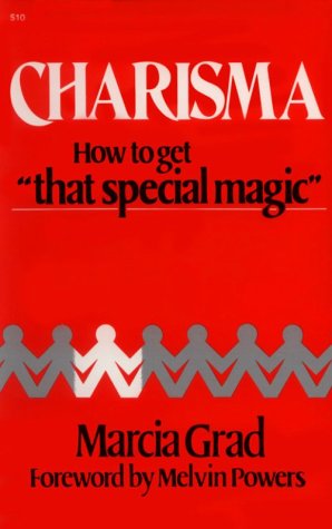 Charisma: How To Get "That Special Magic" used book depot