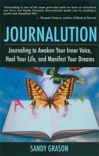 Journalution: Journaling to Awaken Your Inner Voice, Heal Your Life and Manifest Your Dreams used book depot