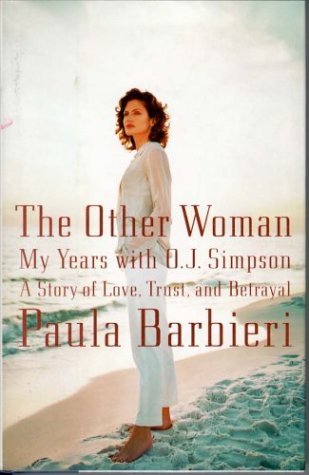 The Other Woman: My Years With O.J. Simpson used book depot