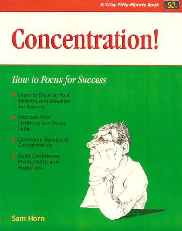 Concentration!: How to Focus for Success (Fifty Minute Series) used book depot