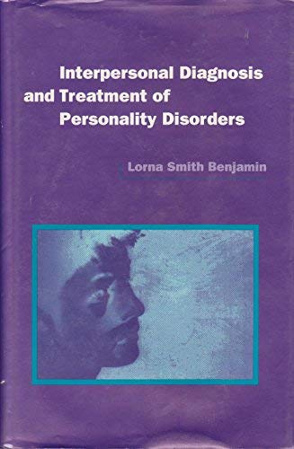 Interpersonal Diagnosis and Treatment of Personality Disorders used book depot