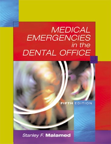 Medical Emergencies in the Dental Office used book depot