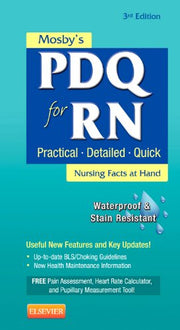 Mosby's PDQ for RN: Practical, Detailed, Quick used book depot