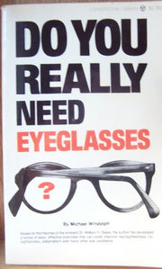 Do You Really Need Eyeglasses? used book depot