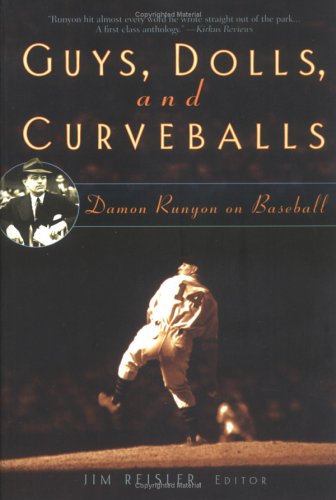Guys, Dolls, and Curveballs: Runyon on Baseball used book depot