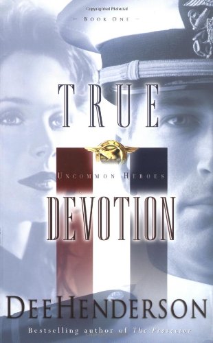 True Devotion (Uncommon Heroes, Book 1) used book depot