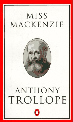 Miss Mackenzie (Trollope, Penguin) used book depot