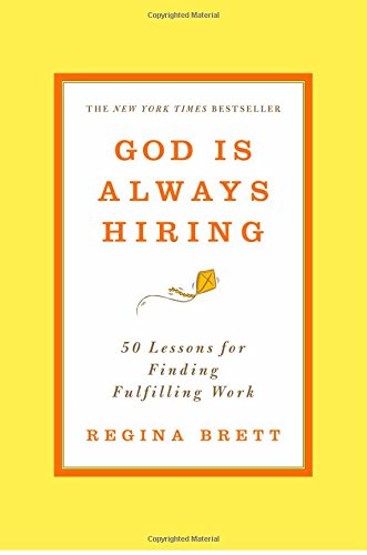 God Is Always Hiring: 50 Lessons for Finding Fulfilling Work used book depot