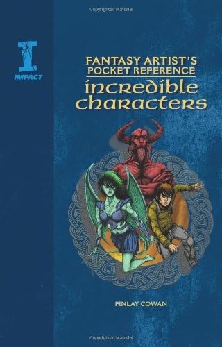 Fantasy Artist's Pocket Reference: Incredible Characters used book depot