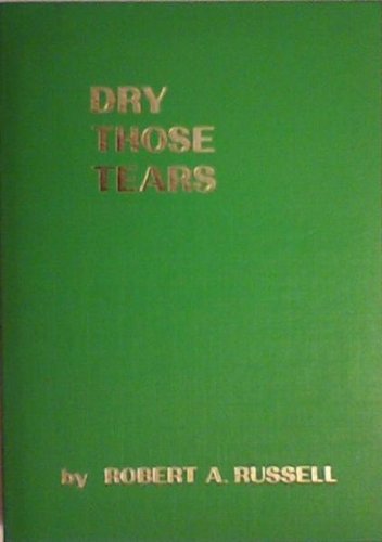 Dry Those Tears used book depot