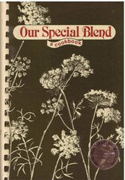 Our Special Blend: A Cookbook used book depot