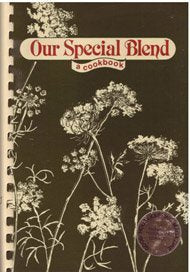 Our Special Blend: A Cookbook used book depot