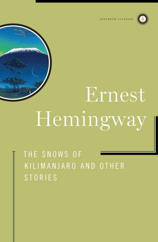 The Snows of Kilimanjaro and Other Stories (Scribner Classics) used book depot