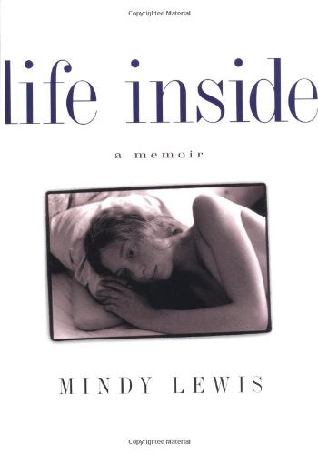 Life Inside: A Memoir used book depot