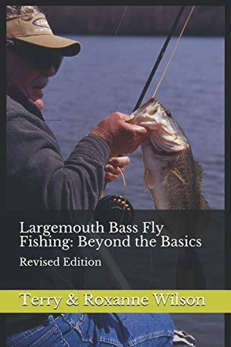 Largemouth Bass Fly Fishing: Beyond the Basics: Revised Edition used book depot