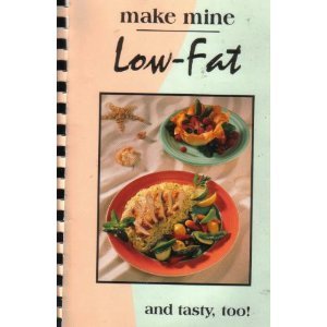 Make mine low-fat: And tasty, too! used book depot