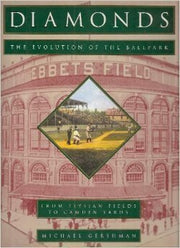 Diamonds: The Evolution of the Ballpark used book depot