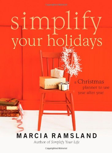 Simplify Your Holidays: A Christmas Planner to Use Year After Year used book depot