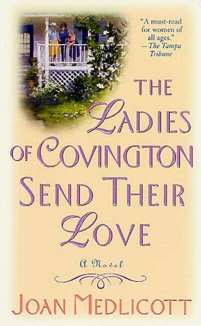 The Ladies of Covington Send Their Love: A Novel used book depot