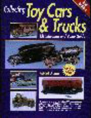 Toy Cars & Trucks: Identification and Value Guide (2nd ed) used book depot