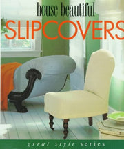 House Beautiful Slipcovers (Great Style) used book depot