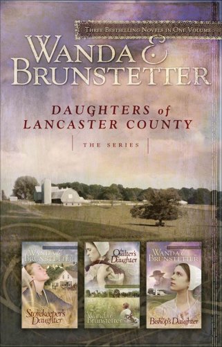 The Storekeeper's Daughter/The Quilter's Daughter/The Bishop's Daughter (Daughters of Lancaster County 1-3) used book depot