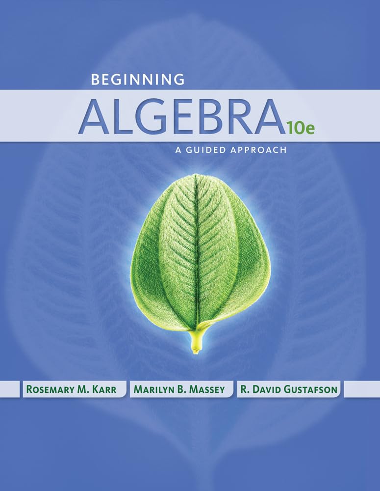 Beginning Algebra: A Guided Approach (Karr/Massey/gustafson) used book depot