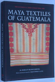 Maya Textiles of Guatemala: The Gustavus A. Eisen Collection, 1902 used book depot