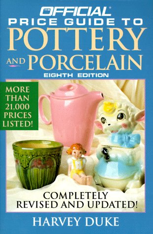 Official Price Guide to Pottery and Porcelain: 8th Edition used book depot