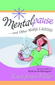Mentalpause: …and Other Midlife Laughs used book depot