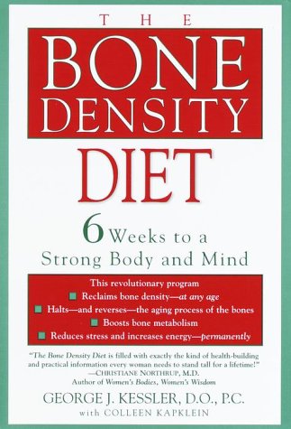The Bone Density Diet: 6 Weeks to a Strong Body and Mind used book depot