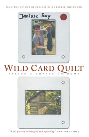 Wild Card Quilt: Taking a Chance on Home (The World As Home) used book depot