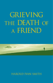 Grieving the Death of a Friend used book depot