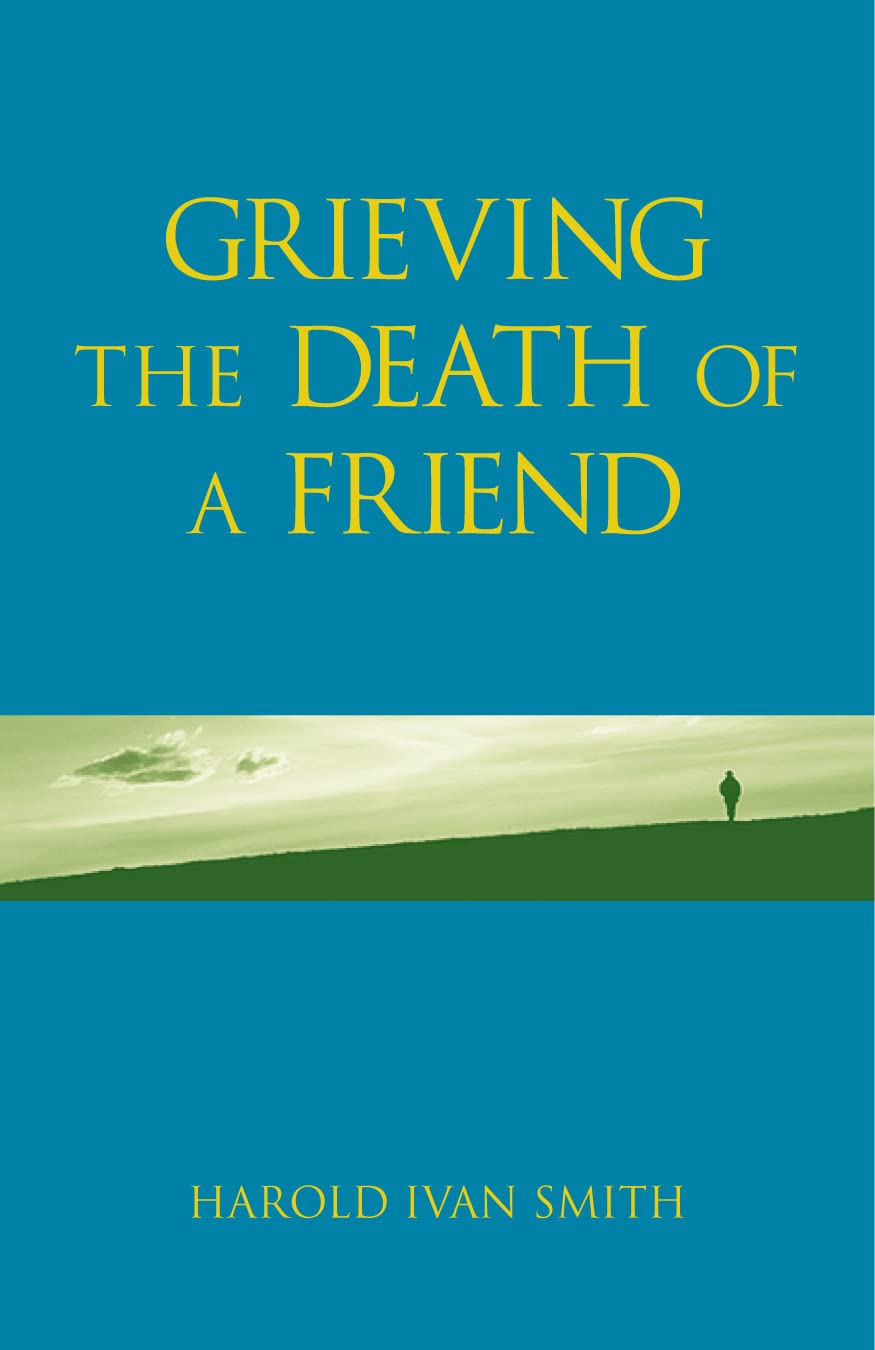 Grieving the Death of a Friend used book depot
