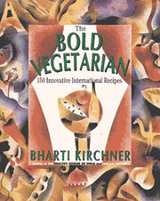 The Bold Vegetarian: 150 Inspired International Recipes used book depot