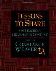 Lessons to Share on Teaching Grammar in Context used book depot